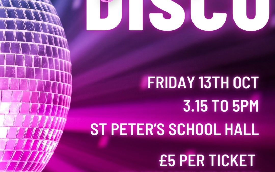 School Disco – Friday 13th October